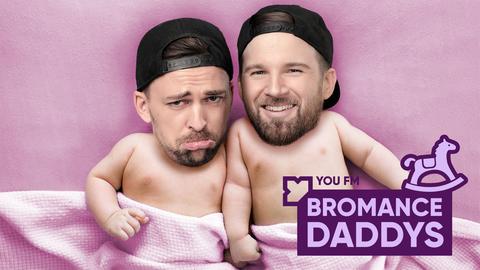 Bromance Daddys Episode 17