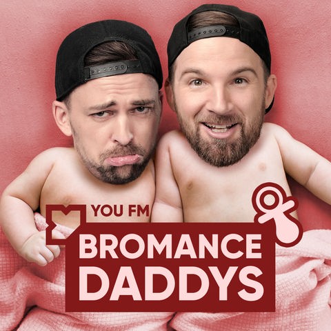 Bromance Daddys Folge 15 Betreuung